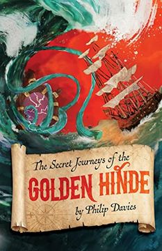 portada The Secret Journeys of the Golden Hinde: The Crown Protection Service (en Inglés)