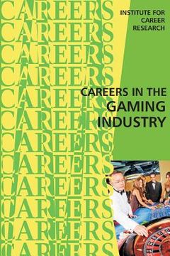 portada Careers in the Gaming Industry (en Inglés)
