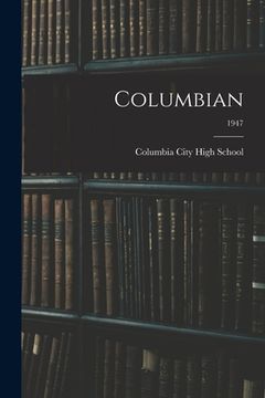 portada Columbian; 1947 (en Inglés)