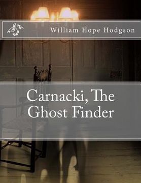 portada Carnacki, The Ghost Finder (en Inglés)