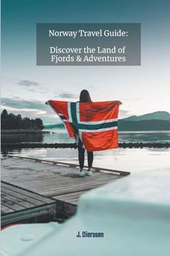 portada Norway Travel Guide: Discover the Land of Fjords and Adventures