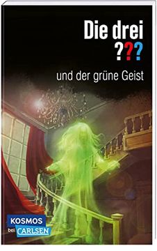 portada Die Drei? Und der Grüne Geist: Gruseliger Krimi im Geisterhaus! (en Alemán)