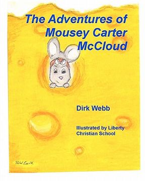 portada the adventures of mousey carter mccloud (en Inglés)