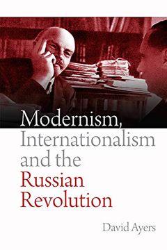 portada Modernism, Internationalism and the Russian Revolution (en Inglés)