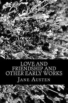 portada Love and Friendship and Other Early Works (en Inglés)