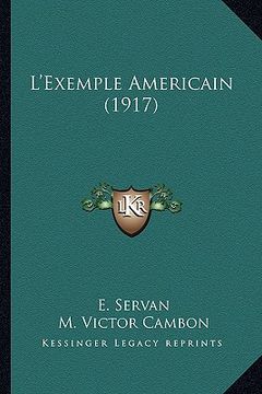 portada L'Exemple Americain (1917) (en Francés)