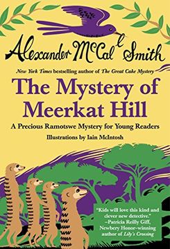 portada Misterio de Meerkat Hill (Precious Ramotswe Mysteries for Young Readers) de Alexander Mccall Smith (2013-10-22) 