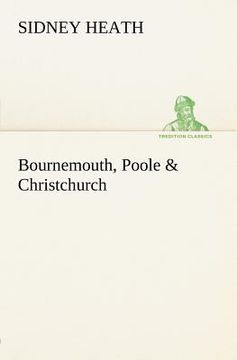 portada bournemouth, poole & christchurch (en Inglés)