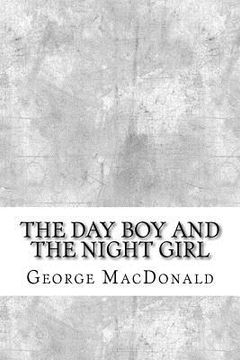 portada The Day Boy and the Night Girl (en Inglés)