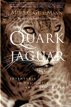 portada The Quark and the Jaguar: Adventures in the Simple and the Complex (en Inglés)