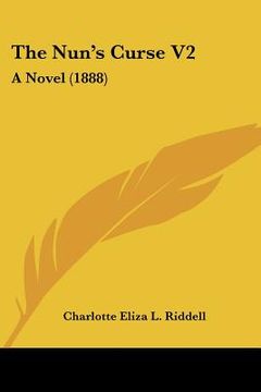 portada the nun's curse v2: a novel (1888)