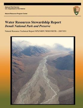 portada Water Resources Stewardship Report Denali National Park and Preserve (en Inglés)