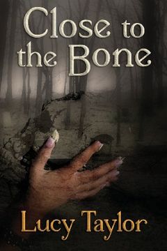 portada Close to the Bone ( 2013 Edition ) (en Inglés)