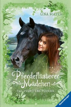 portada Pferdeflüsterer-Mädchen, Band 3: Das Verbotene Turnier (en Alemán)
