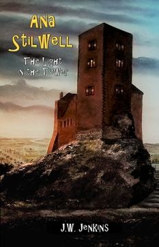 portada Ana Stilwell - The Light in the Tower (en Inglés)