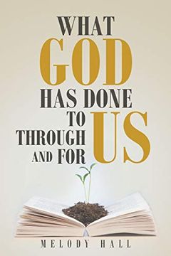 portada What god has Done to us, Through us, and for us (in English)