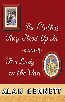 portada The Clothes They Stood up in and the Lady and the van (en Inglés)