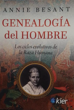 portada Genealogia del Hombre. Los Ciclos Evolutivos de las Raza Humana (in Spanish)