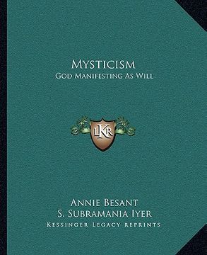 portada mysticism: god manifesting as will (en Inglés)
