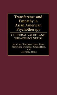 portada Transference and Empathy in Asian American Psychotherapy: Cultural Values and Treatment Needs (en Inglés)