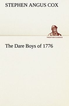 portada The Dare Boys of 1776 (Tredition Classics) (en Inglés)