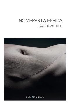 portada Nombrar la Herida (in Spanish)