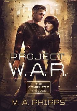 portada Project W.A.R. The Complete Trilogy (en Inglés)