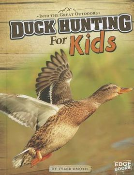 portada Duck Hunting for Kids (en Inglés)