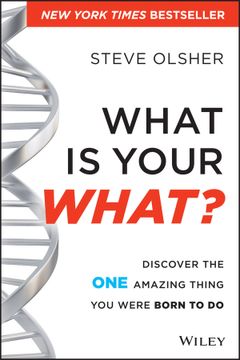 portada What is Your What? Discover the one Amazing Thing you Were Born to do 
