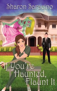 portada If You're Haunted Flaunt It (in English)