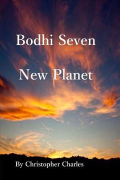 portada Bodhi Seven: The New Planet (en Inglés)