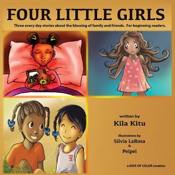 portada Four Little Girls: Every day stories about the blessings of family and friends. (en Inglés)