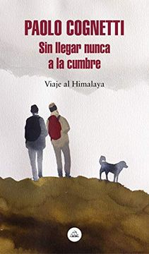 portada Sin Llegar Nunca a la Cumbre (in Spanish)