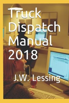 portada Truck Dispatch Manual 2018 (en Inglés)
