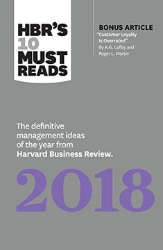 portada HBR's 10 Must Reads 2018: The Definitive Management Ideas of the Year from Harvard Business Review