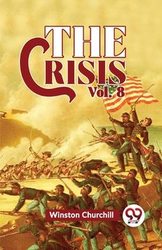portada The Crisis Vol 8 (en Inglés)