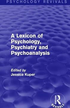 portada A Lexicon of Psychology, Psychiatry and Psychoanalysis (en Inglés)