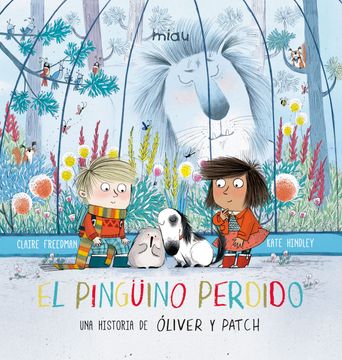 portada Pinguino Perdido (Una Historia de Oliver y Patch) (in Spanish)