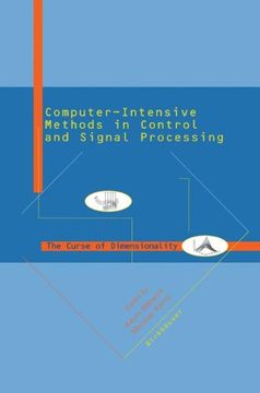 portada Computer Intensive Methods in Control and Signal Processing: The Curse of Dimensionality