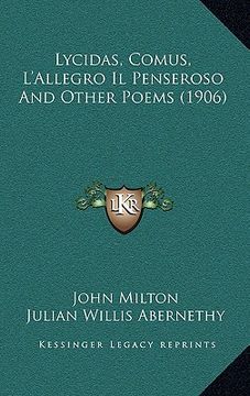 portada lycidas, comus, l'allegro il penseroso and other poems (1906) (en Inglés)