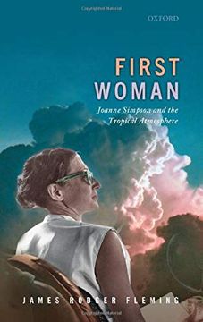 portada First Woman: Joanne Simpson and the Tropical Atmosphere (in English)