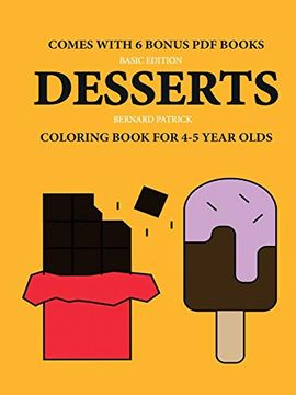 portada Coloring Book for 4-5 Year Olds (Desserts) 