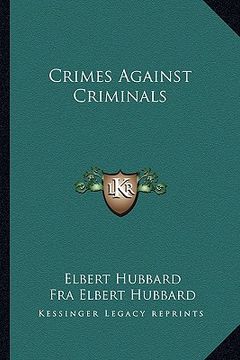 portada crimes against criminals (en Inglés)