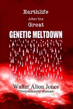 portada earthlife after the great genetic meltdown