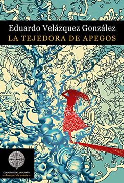 portada La Tejedora de Apegos (in Spanish)