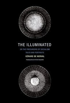 portada The Illuminated; Or the Precursors of Socialism: Tales and Portraits (in English)