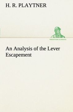portada An Analysis of the Lever Escapement (TREDITION CLASSICS)