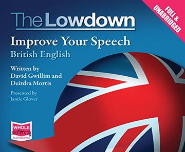 portada The Lowdown: Improve Your Speech - British English