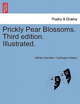 portada prickly pear blossoms. third edition. illustrated.