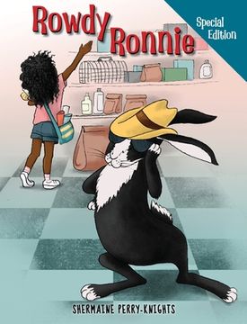 portada Rowdy Ronnie: Special Edition Rabbit Care Book (en Inglés)